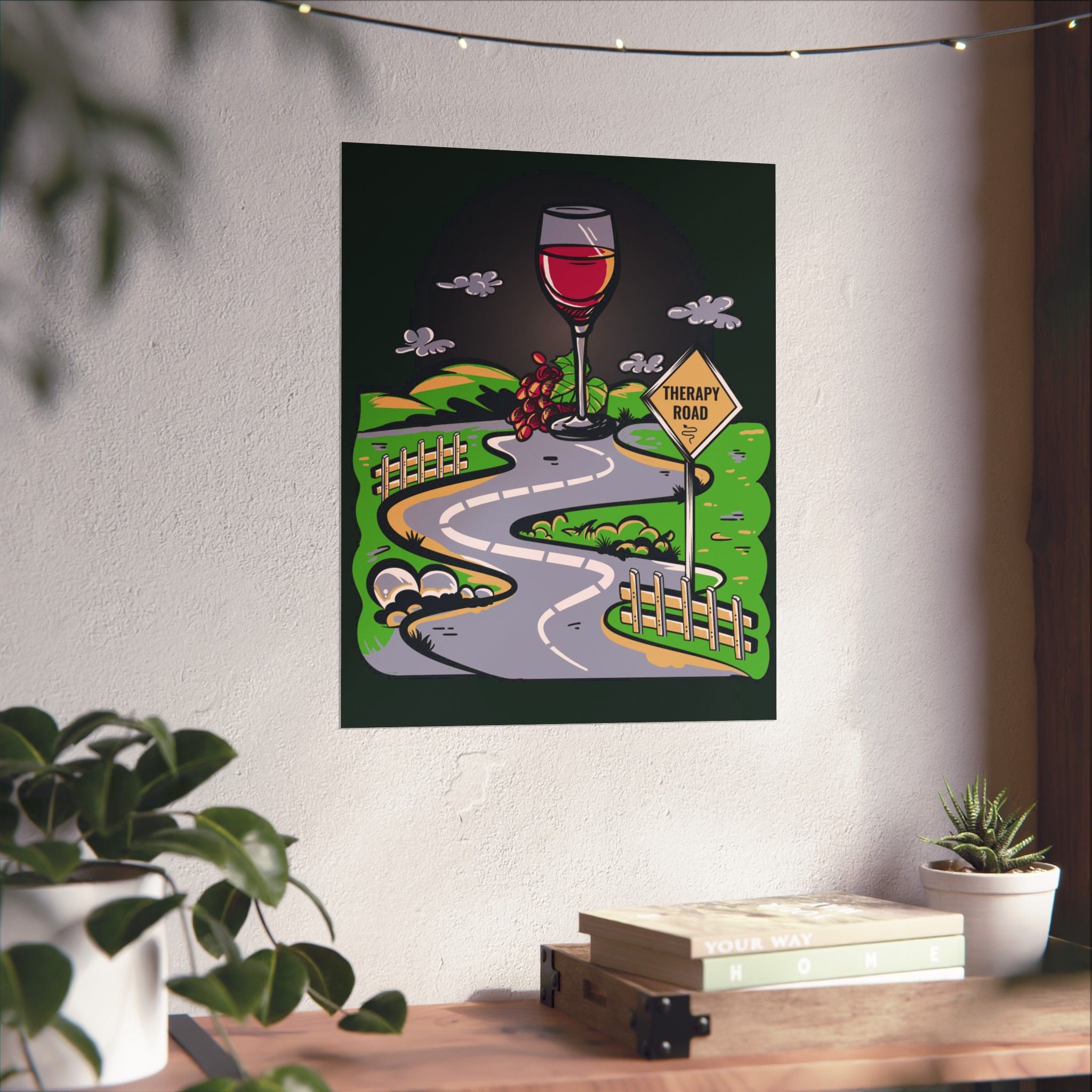 Wine Poster, Therapy Wall Art, Wine Lover Poster