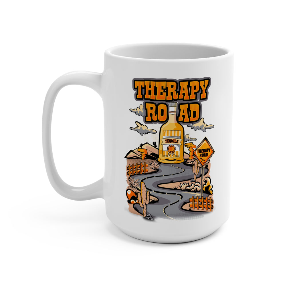 Therapy Road 15oz Coffee Mug — Funny Road Sign Bottle Design